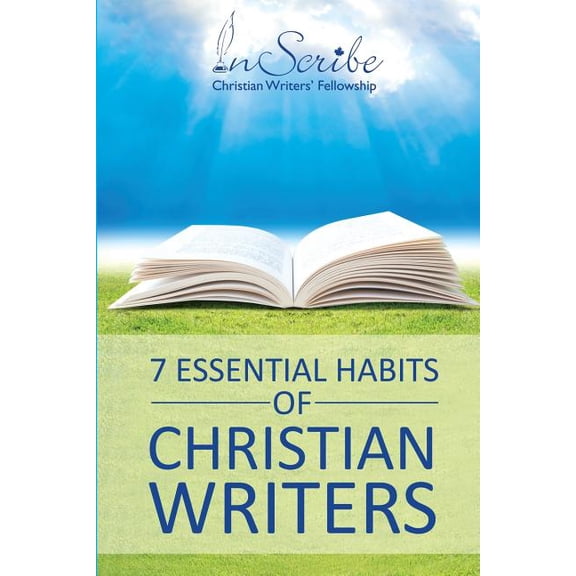 7 Essential Habits of Christian Writers (Paperback)