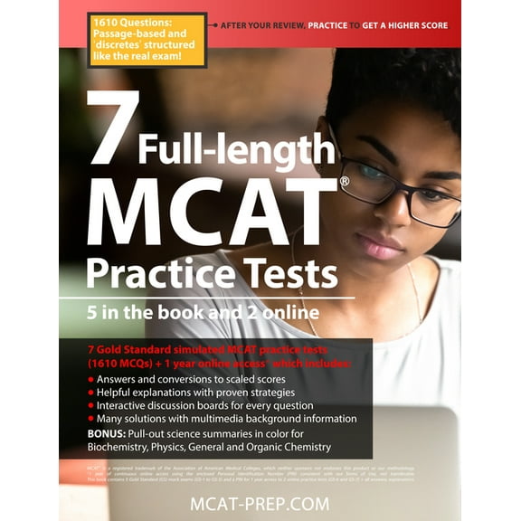 7 Full-Length MCAT Practice Tests: 5 in the Book and 2 Online, 1610 MCAT Practice Questions Based on the Aamc Format, (Paperback)