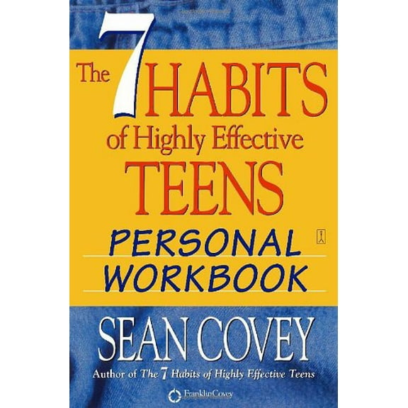 Pre-Owned The 7 Habits of Highly Effective Teens Personal Workbook (Paperback) 0743250982 9780743250986