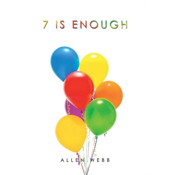 7 Is Enough