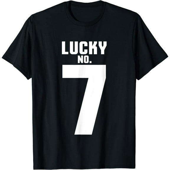 #7 Is My Lucky Number Lucky Number Seven Sports Funny Luck T-Shirt