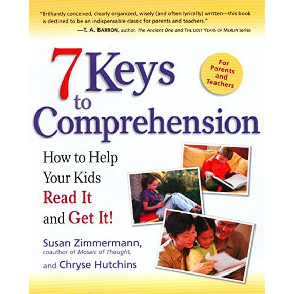 Pre-Owned 7 Keys to Comprehension: How to Help Your Kids Read It and Get It! (Paperback) 0761515496 9780761515494
