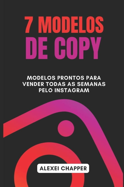 7 Modelos De Copy: Modelos Prontos Para Vender Todas As Semanas Pelo ...