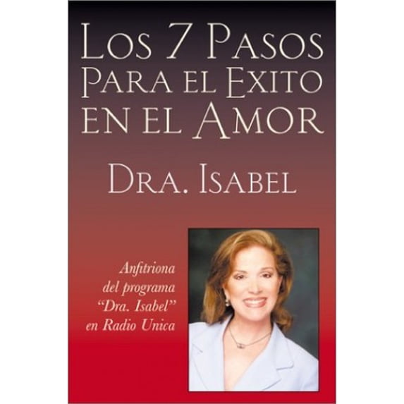 Pre-Owned Los 7 Pasos Para el Exito en el Amor (Paperback) 0972160507 9780972160506