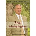 thumbnail image 1 of 7 Paths to Lasting Happiness: Happiness the Ultimate Success in Life (Paperback), 1 of 1