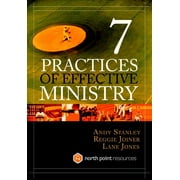 7 Practices of Effective Ministry, Hardcover