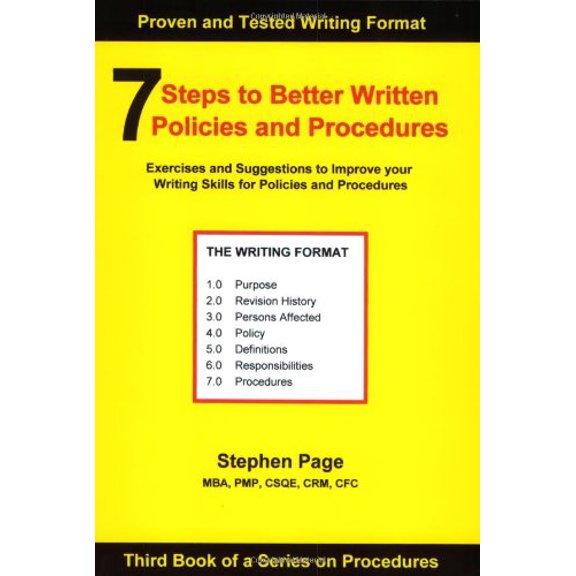 Pre-Owned 7 Steps to Better Written Policies and Procedures Paperback - USED