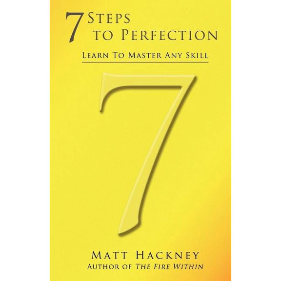 7 Steps to Perfection, (Paperback)