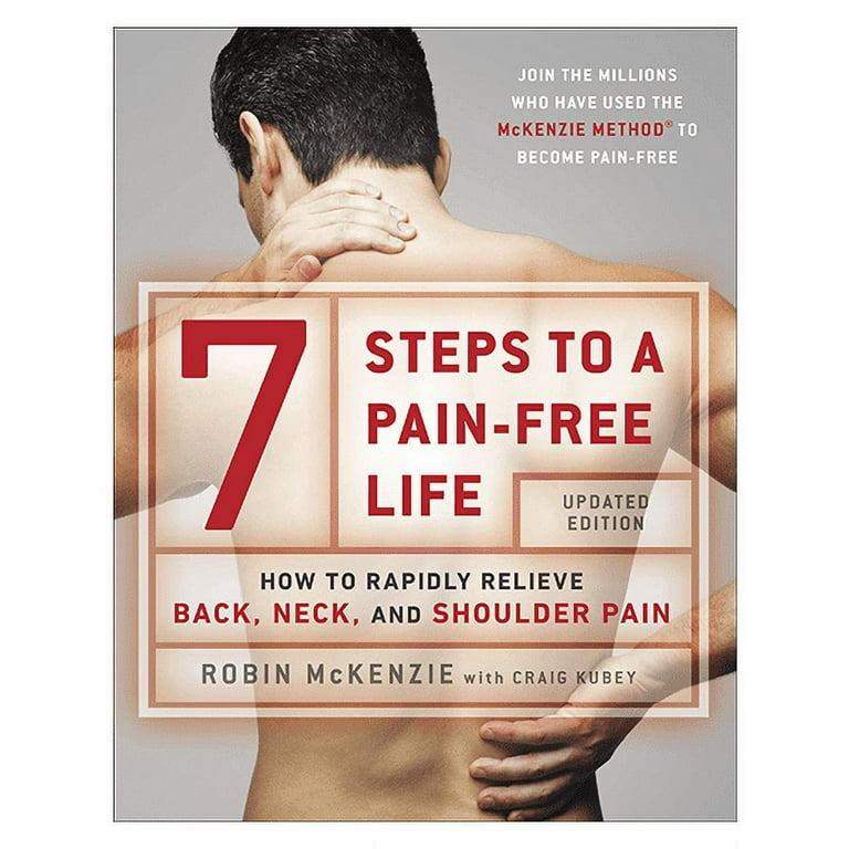 https://i5.walmartimages.com/seo/7-Steps-to-a-Pain-Free-Life-How-to-Rapidly-Relieve-Back-Neck-and-Shoulder-Pain-Paperback-9780142180693_239a9318-426a-4795-81a6-10b0aef0e4c1.2e927293bde7872eb0765fae87b1762a.jpeg?odnHeight=768&odnWidth=768&odnBg=FFFFFF