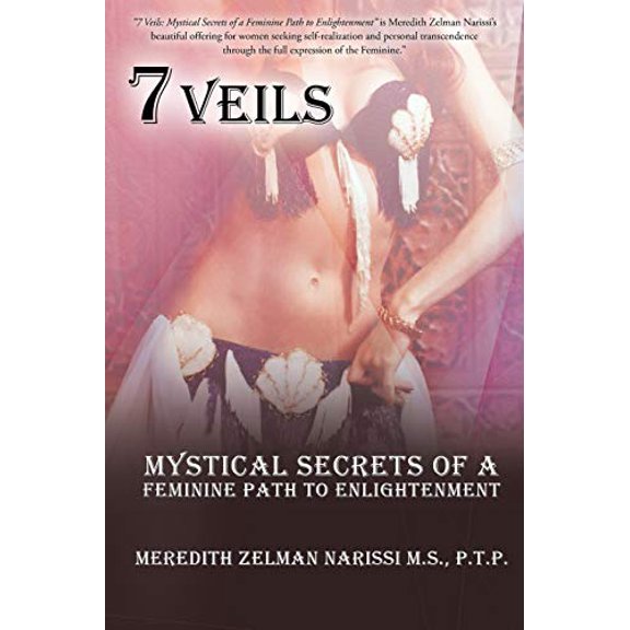 Pre-Owned 7 Veils: Mystical Secrets of a Feminine Path to Enlightenment Paperback