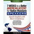 thumbnail image 1 of 7 Weeks to a Better American Accent for Native Mandarin Speakers VOLUME 1 (Paperback), 1 of 1