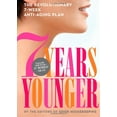 thumbnail image 1 of Pre-Owned 7 Years Younger: The Revolutionary 7-Week Anti-Aging Plan, 9781936297634, 1936297639, Hardcover, 1 edition, 1 of 1