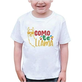 Funny Como Te Llama T-Shirt For Kids And Cinco De Mayo Funny Como Te Llama T-Shirt For Kids And Cinco De Mayo