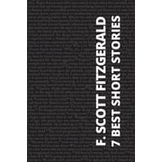 7 best short stories - F. Scott Fitzgerald, Paperback
