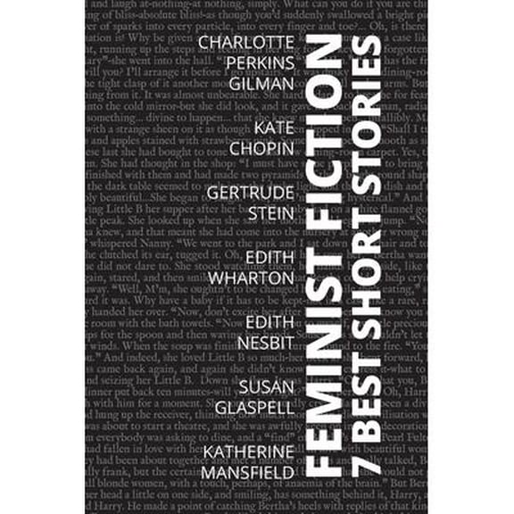 7 best short stories - Feminist fiction (Paperback)