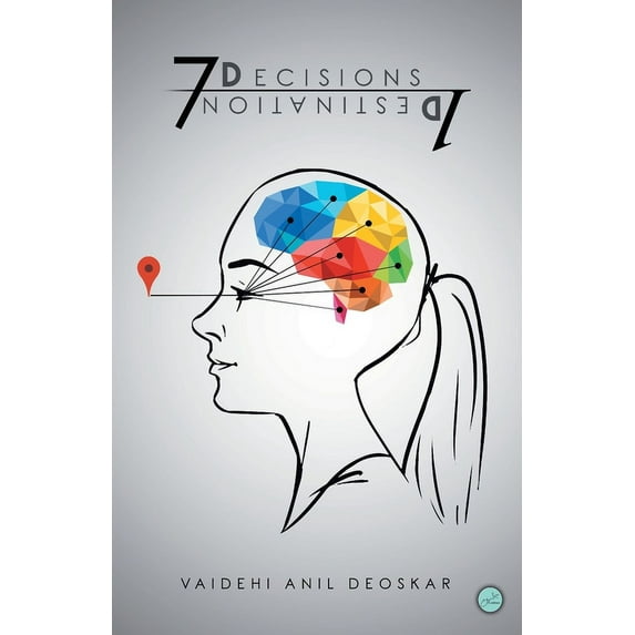 7 decisions 1 destination, (Paperback)