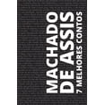 thumbnail image 1 of 7 melhores contos de Machado de Assis (Paperback), 1 of 1