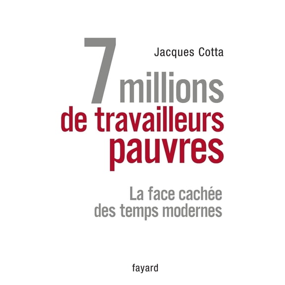7 millions de travailleurs pauvres, (Paperback)