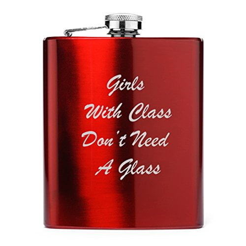 7 oz Stainless Steel Hip Flask Girls with Class Don't Need A Glass (Red)