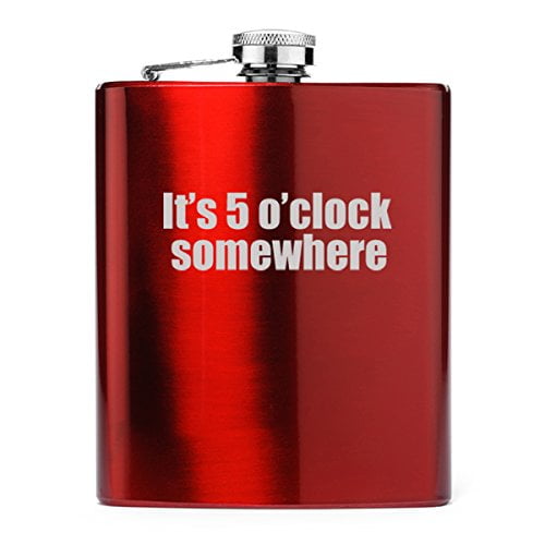 7 oz Stainless Steel Hip Flask It's 5 o' Clock Somewhere (Red)