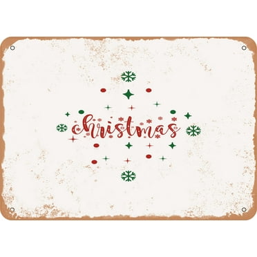 7 x 10 METAL SIGN - Christmas - 3 - Vintage Rusty Look