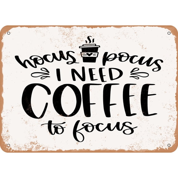 7 x 10 METAL SIGN - Hocus Pocus Coffee - Vintage Rusty Look
