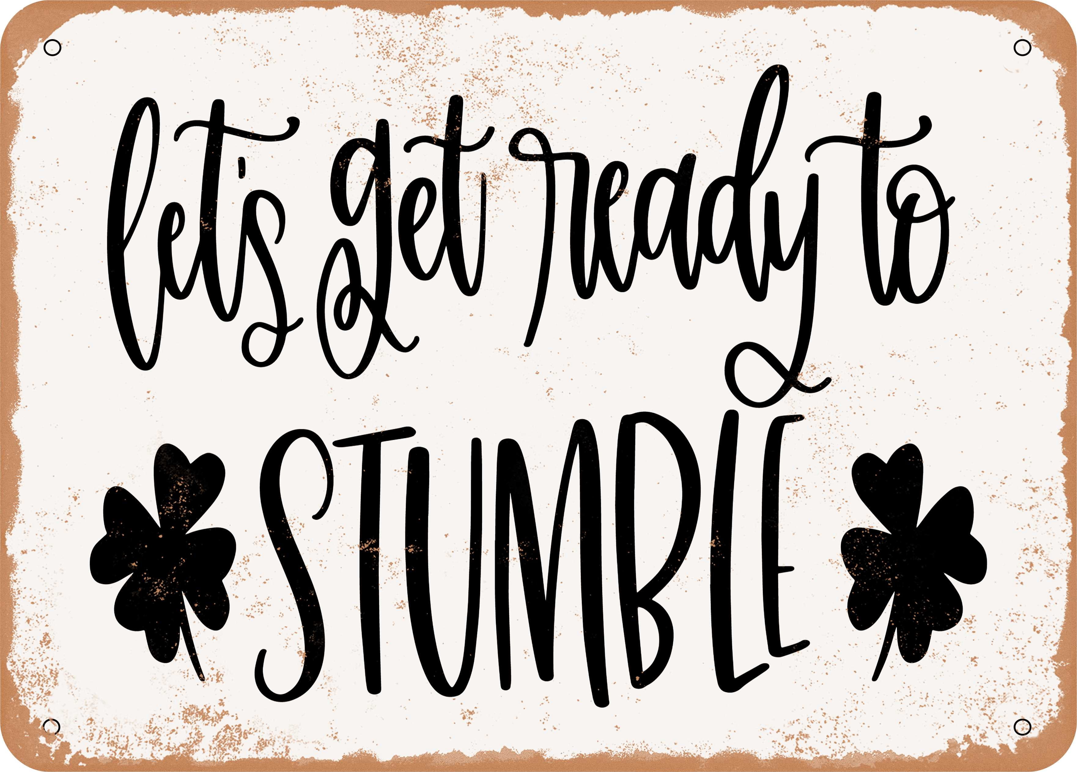 7 x 10 METAL SIGN - Lets get ready - Vintage Rusty Look Sign - Walmart.com