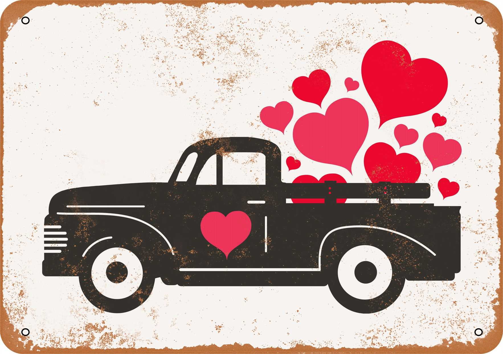 7 x 10 METAL SIGN - Pickup Truck Full of Hearts - Vintage Rusty Look ...