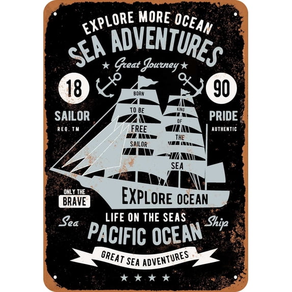 7 x 10 METAL SIGN - Sea Adventures Pacific Ocean Sailing - Vintage Rusty Look