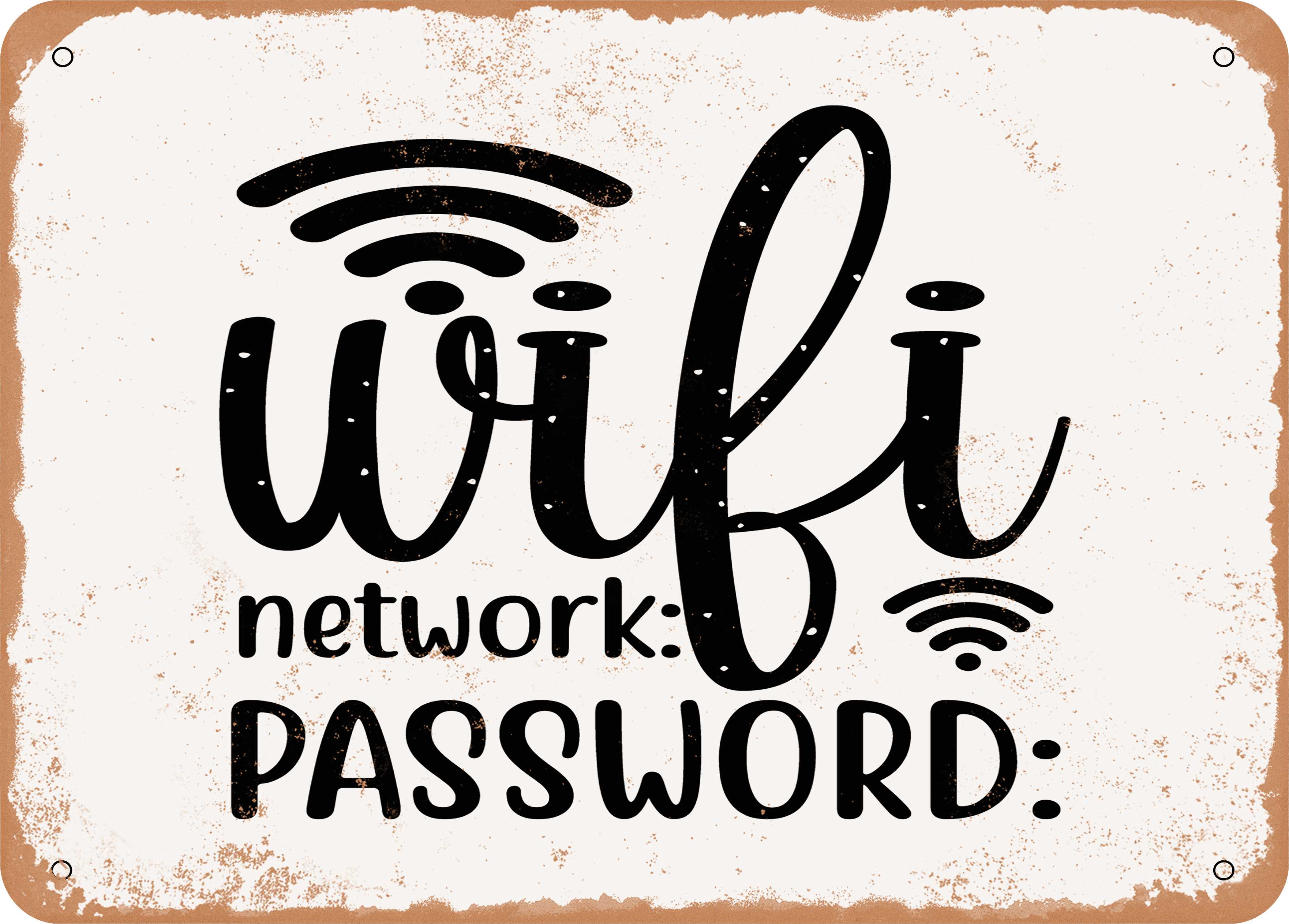 7 x 10 METAL SIGN - Wifi Network Password - Vintage Rusty Look ...