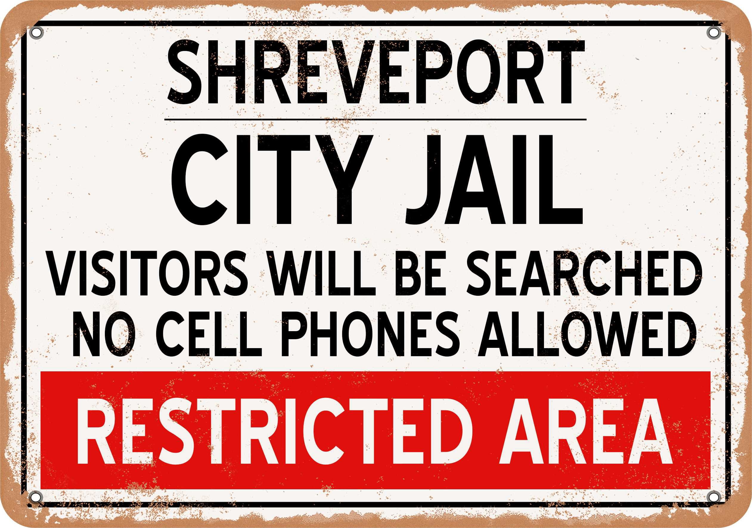 7 x 10 Metal Sign - City Jail of Shreveport Reproduction - Vintage ...