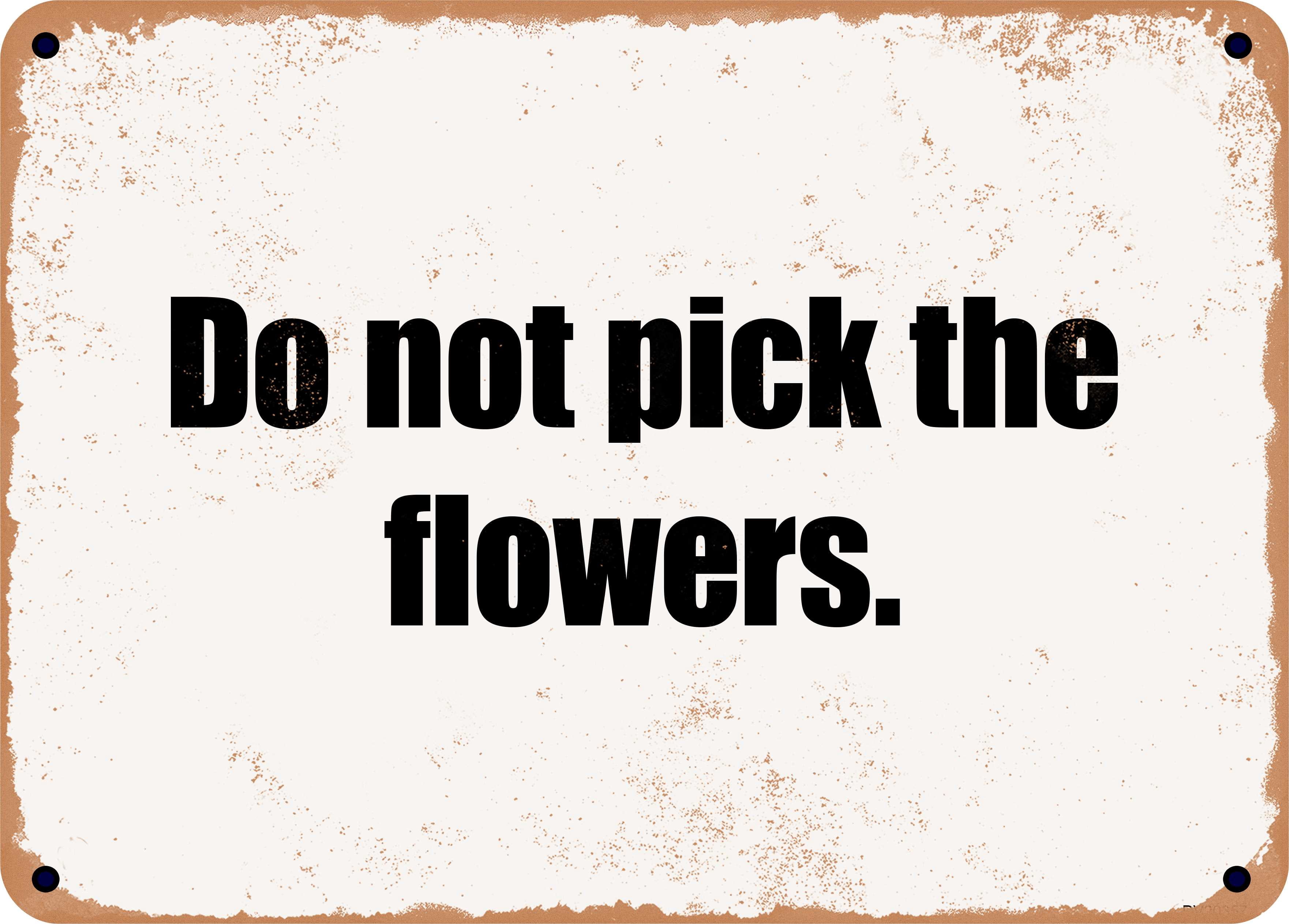 Sylty Cartello Metallo – "Do Not Pick The Flowers" 20x30 Cm, Impermeabile, Con Fori Per Parete