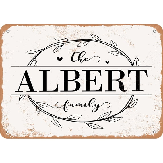 7 x 10 Metal Sign - The Albert Family (Style 1) - Vintage Rusty Look