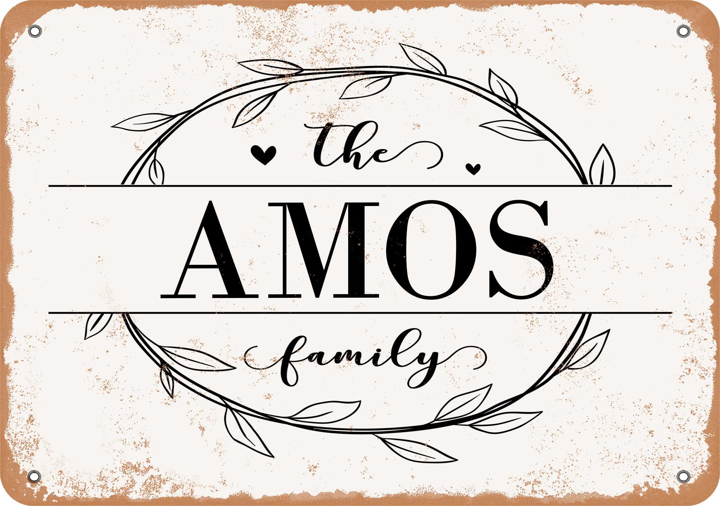 7 x 10 Metal Sign - The Amos Family (Style 1) - Vintage Rusty Look ...