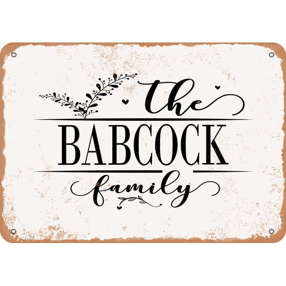 7 x 10 Metal Sign - The Babcock Family (Style 2) - Vintage Rusty Look