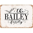 thumbnail image 1 of 7 x 10 Metal Sign - The Bailey Family (Style 2) - Vintage Rusty Look, 1 of 1