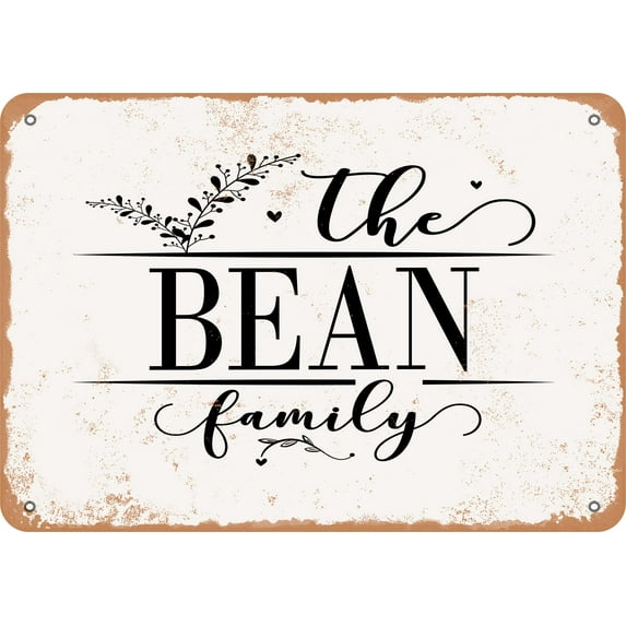 7 x 10 Metal Sign - The Bean Family (Style 2) - Vintage Rusty Look