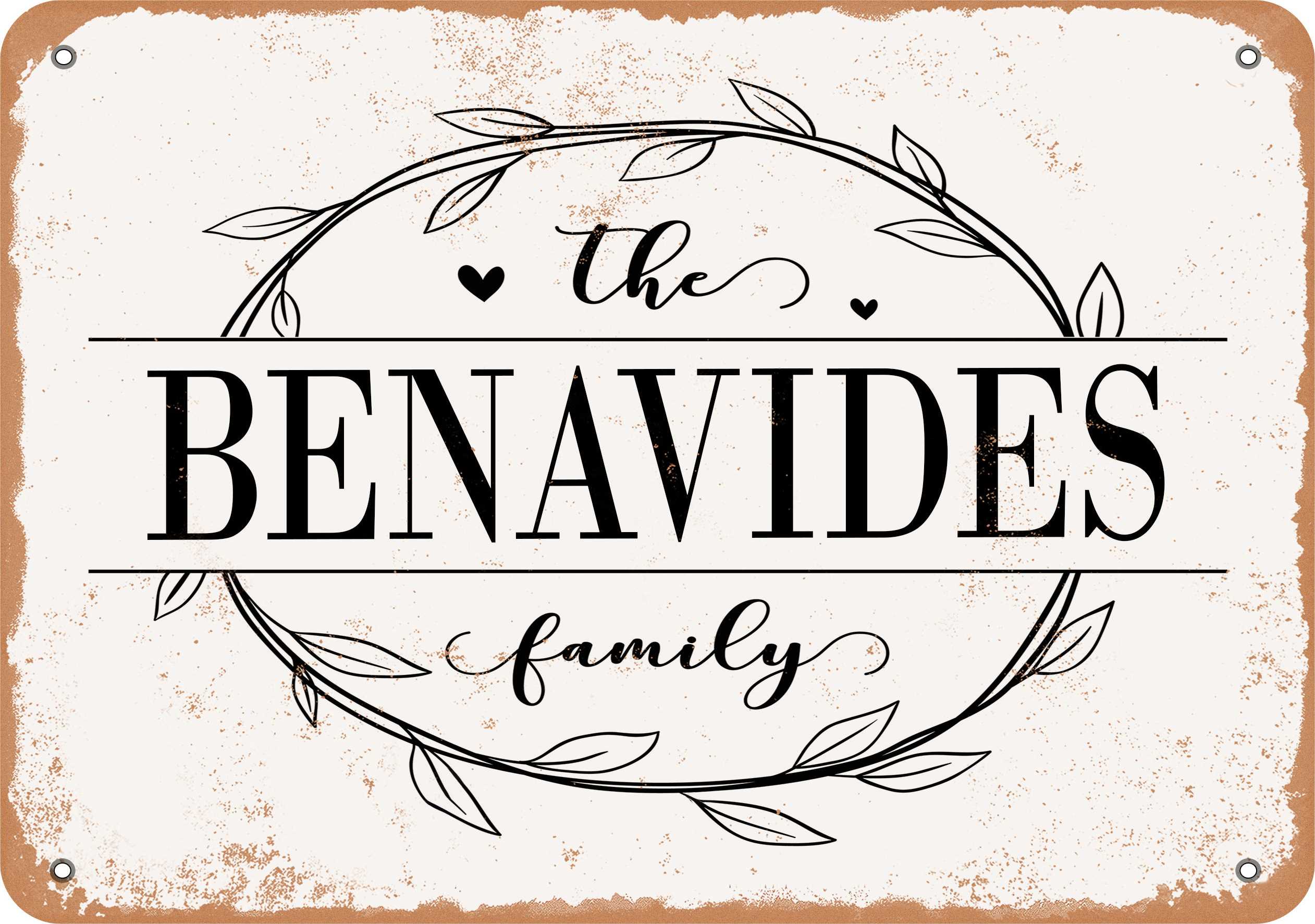 7 x 10 Metal Sign The Benavides Family (Style 1) Vintage Rusty Look