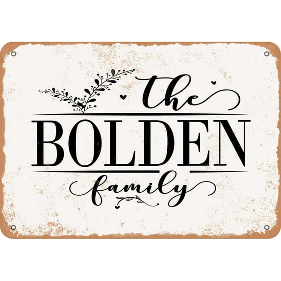 7 x 10 Metal Sign - The Bolden Family (Style 2) - Vintage Rusty Look