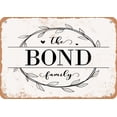 thumbnail image 1 of 7 x 10 Metal Sign - The Bond Family (Style 1) - Vintage Rusty Look, 1 of 1