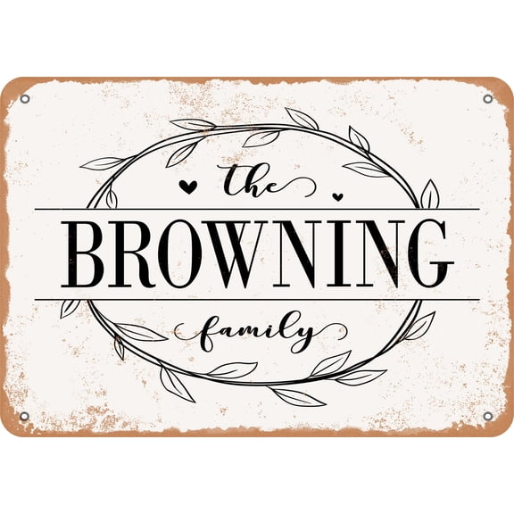 7 x 10 Metal Sign - The Browning Family (Style 1) - Vintage Rusty Look