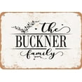 thumbnail image 1 of 7 x 10 Metal Sign - The Buckner Family (Style 2) - Vintage Rusty Look, 1 of 1