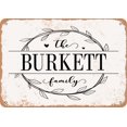 thumbnail image 1 of 7 x 10 Metal Sign - The Burkett Family (Style 1) - Vintage Rusty Look, 1 of 1