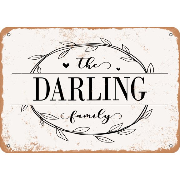 7 x 10 Metal Sign - The Darling Family (Style 1) - Vintage Rusty Look