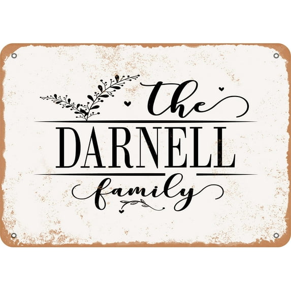 7 x 10 Metal Sign - The Darnell Family (Style 2) - Vintage Rusty Look