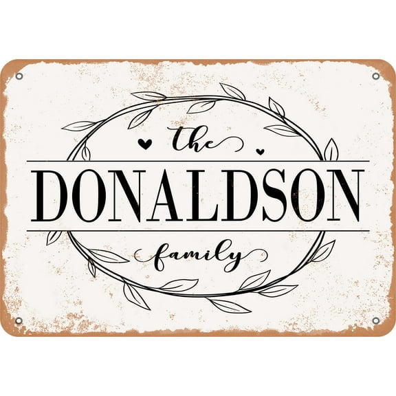 7 x 10 Metal Sign - The Donaldson Family (Style 1) - Vintage Rusty Look