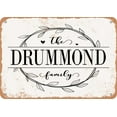 thumbnail image 1 of 7 x 10 Metal Sign - The Drummond Family (Style 1) - Vintage Rusty Look, 1 of 1