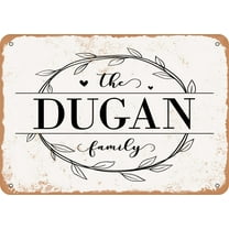 7 x 10 Metal Sign - The Dugan Family (Style 1) - Vintage Rusty Look