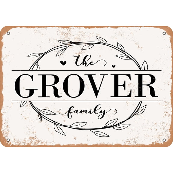 7 x 10 Metal Sign - The Grover Family (Style 1) - Vintage Rusty Look