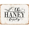 thumbnail image 1 of 7 x 10 Metal Sign - The Haney Family (Style 2) - Vintage Rusty Look, 1 of 1
